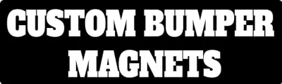 Custom Magnetic Bumper Sticker Customizable Magnet | Personalized Magnet | ...