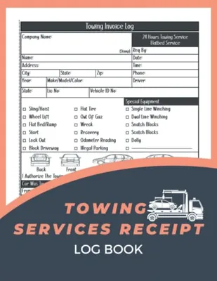 Towing Services Receipt Log Book: Tow Truck Log Book