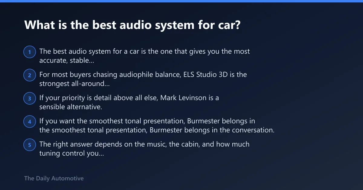 Steps: What is the best audio system for car?