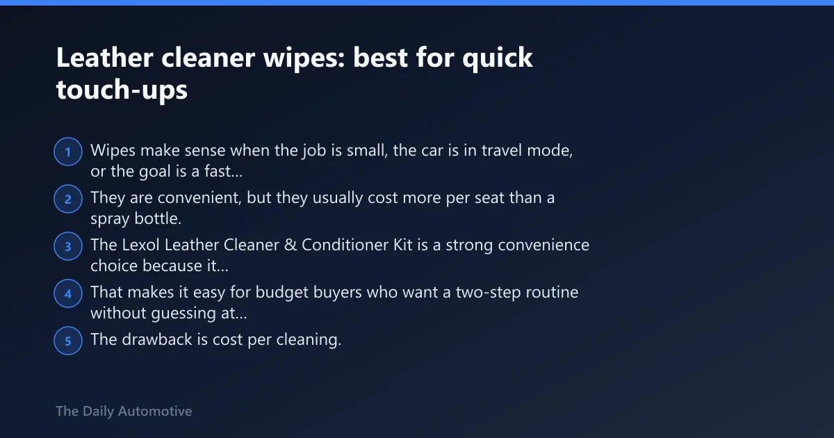 Steps: Leather cleaner wipes: best for quick touch-ups