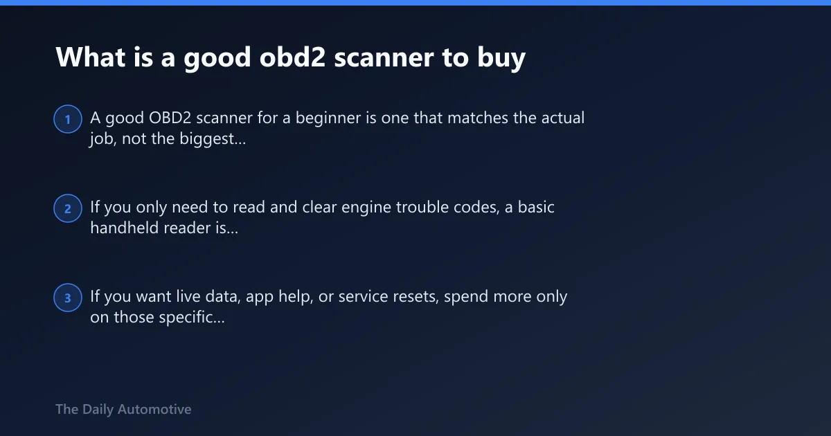 Steps: What is a good obd2 scanner to buy