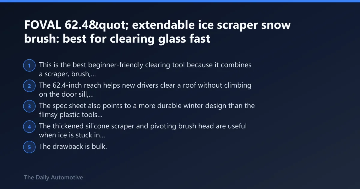 Steps: FOVAL 62.4" extendable ice scraper snow brush: best for clearing glass fast