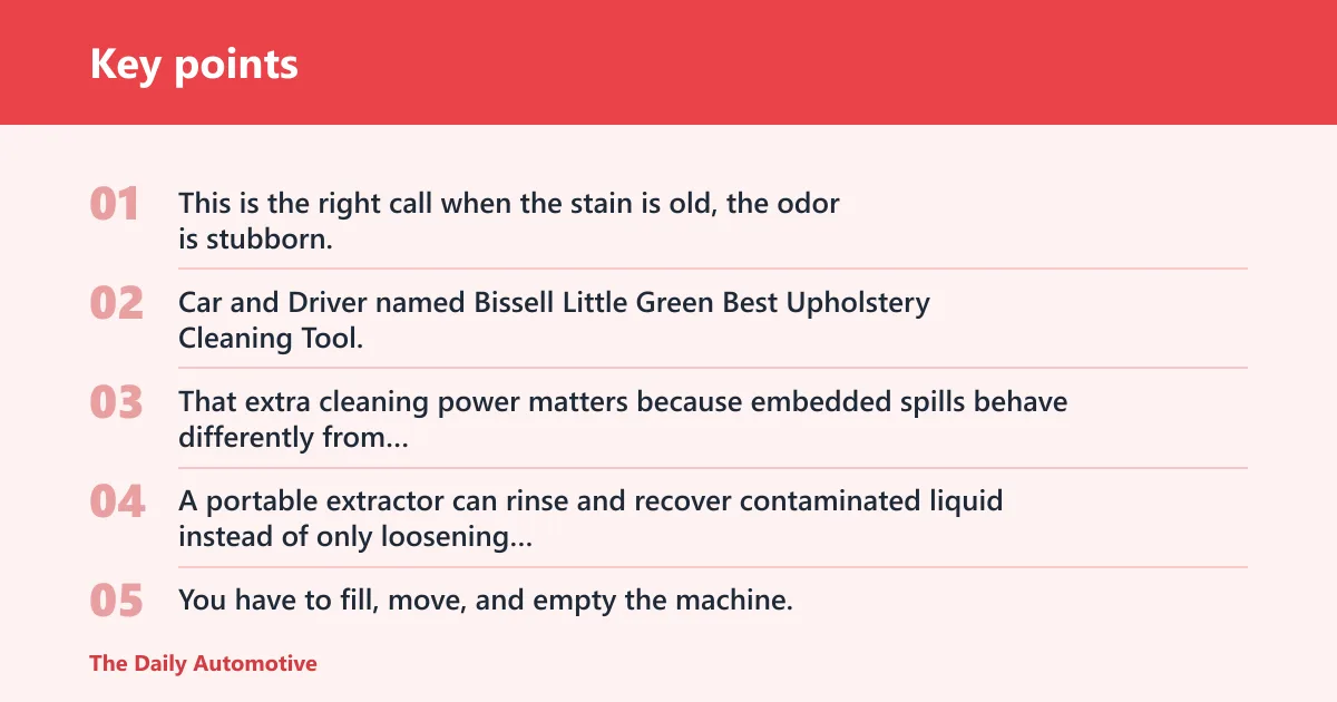 Key points: Bissell Little Green: best for deep-set stains