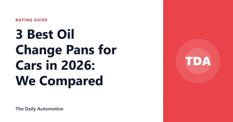 3 Best Oil Change Pans for Cars in 2026: We Compared