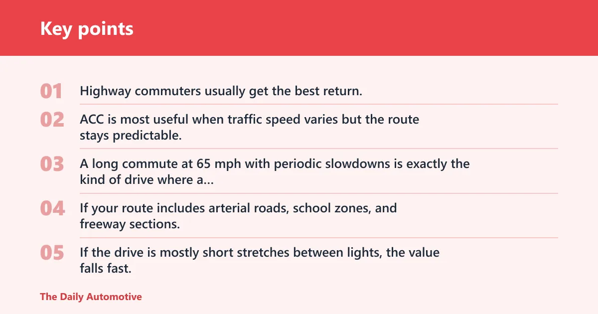 Key points: Is adaptive cruise control worth it on your commute?