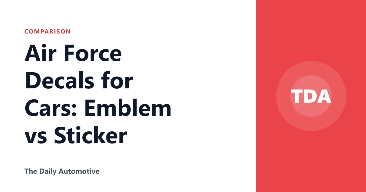 Air Force Decals for Cars: Emblem vs Sticker