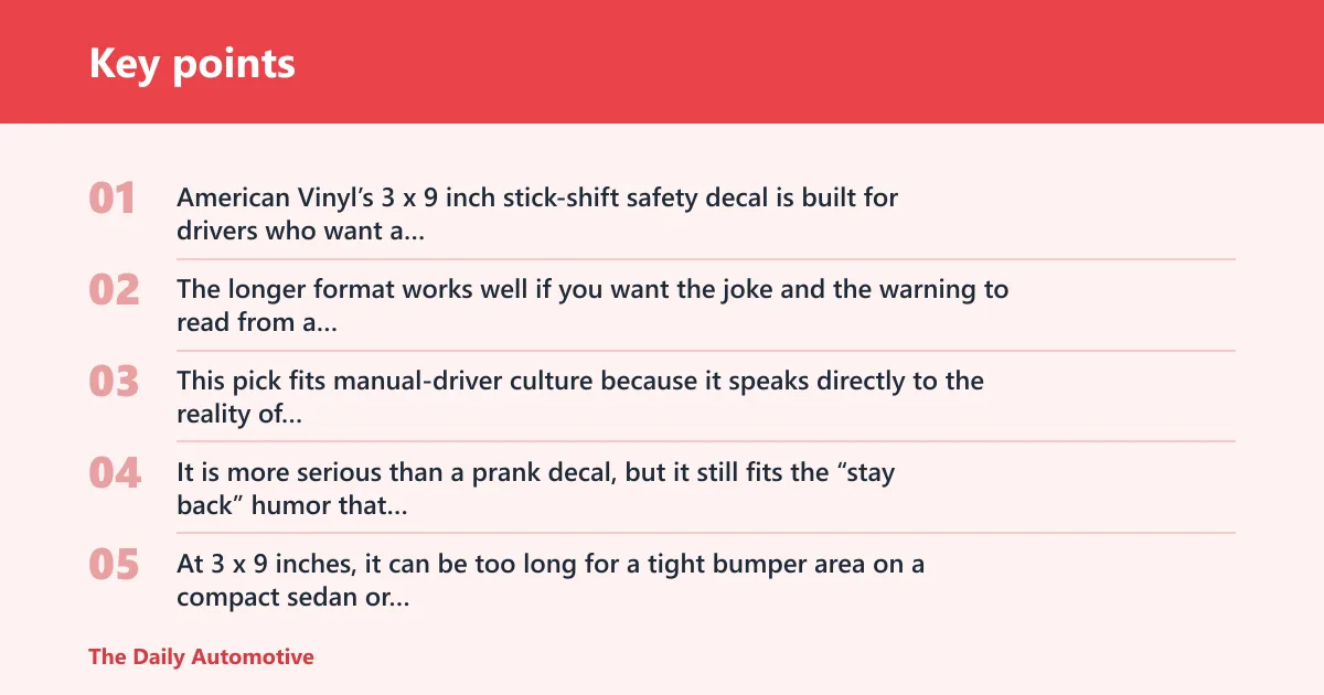 Key points: Yellow manual transmission stay back bumper sticker: best for a rear-warning message