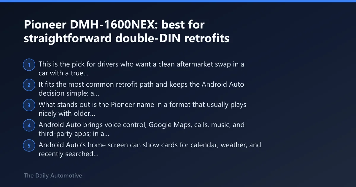 Steps: Pioneer DMH-1600NEX: best for straightforward double-DIN retrofits