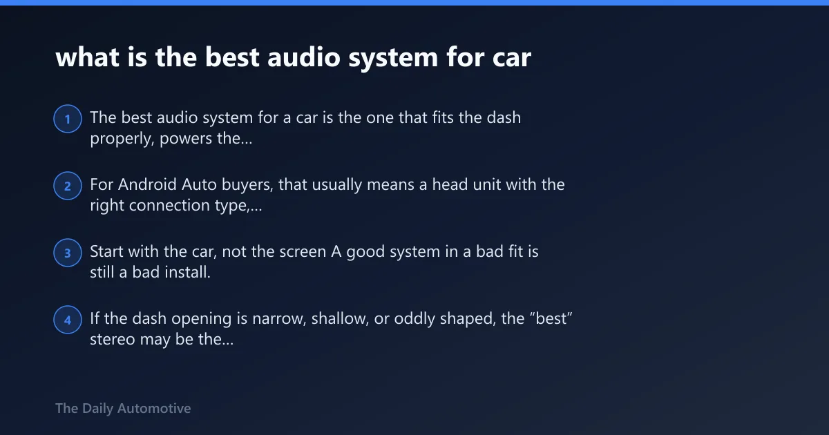 Steps: what is the best audio system for car