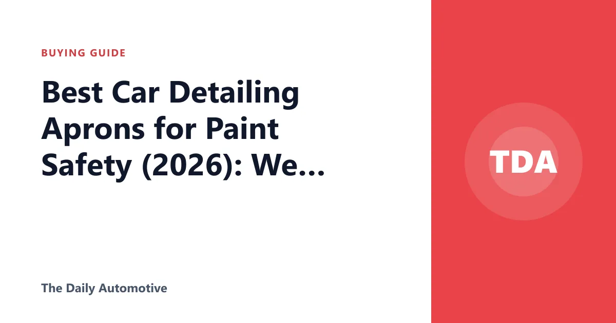 Best Car Detailing Aprons for Paint Safety (2026): We Compared