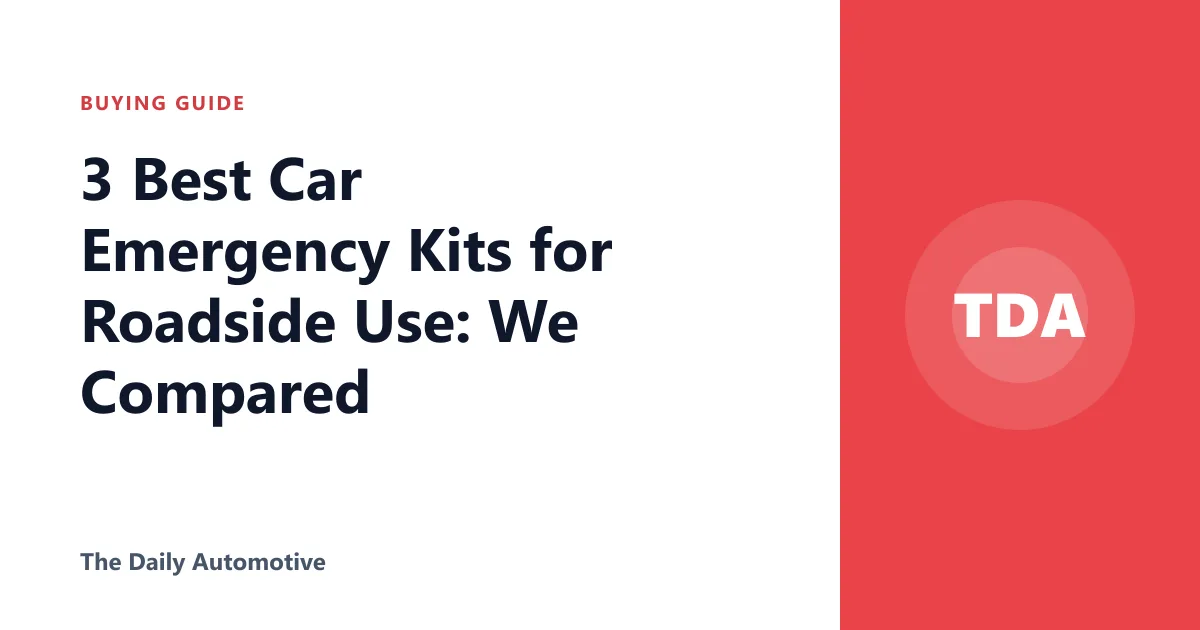 3 Best Car Emergency Kits for Roadside Use: We Compared