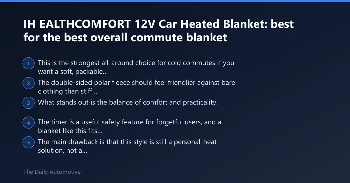 Steps: IH EALTHCOMFORT 12V Car Heated Blanket: best for the best overall commute blanket