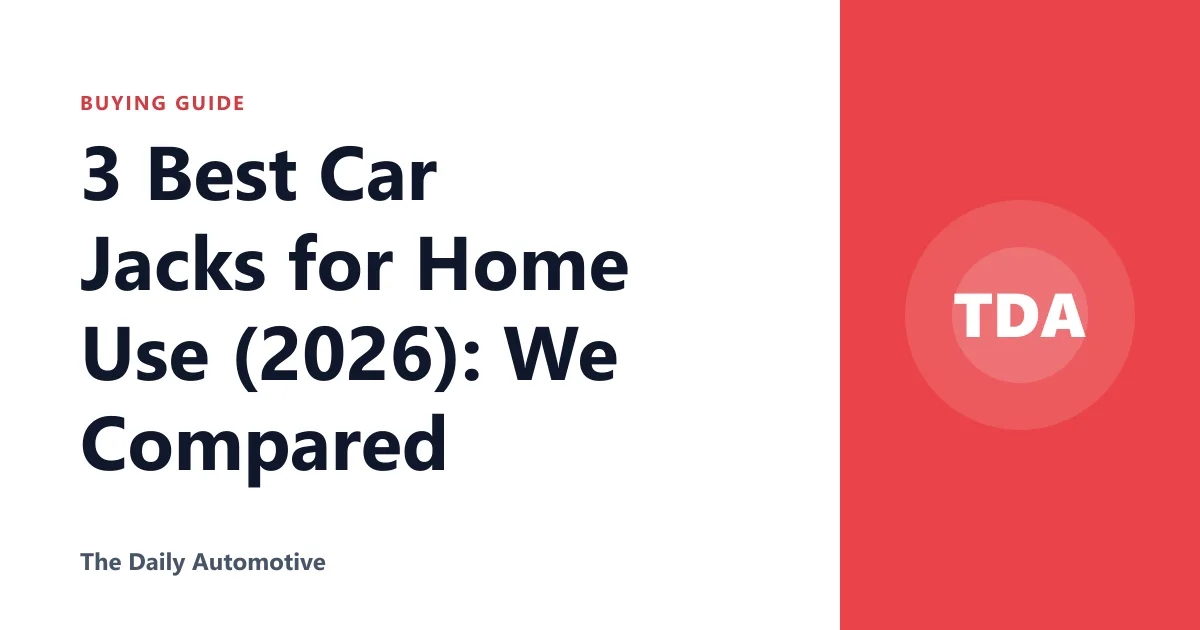 3 Best Car Jacks for Home Use (2026): We Compared