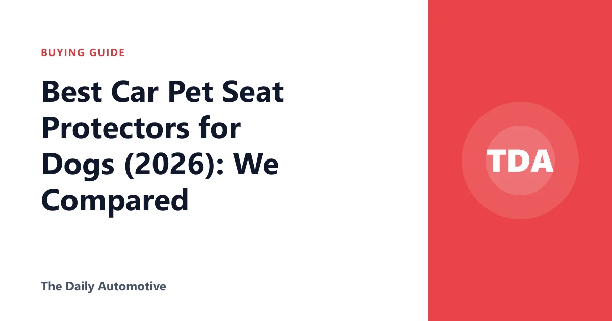 Best Car Pet Seat Protectors for Dogs (2026): We Compared