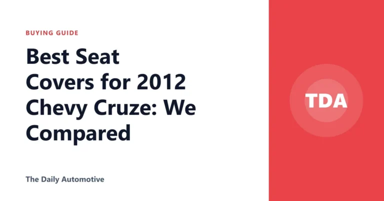 Best Seat Covers for 2012 Chevy Cruze: We Compared