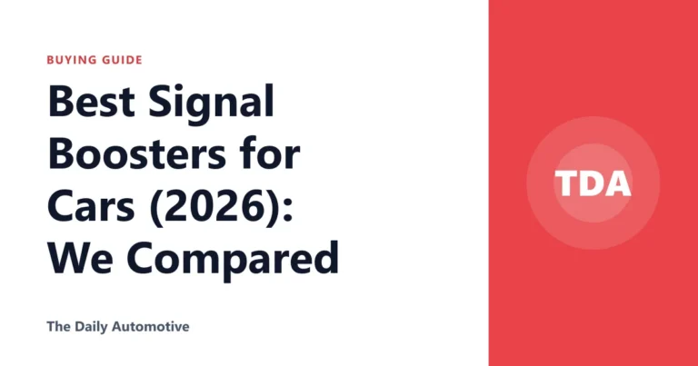 Best Signal Boosters for Cars (2026): We Compared