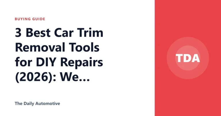 3 Best Car Trim Removal Tools for DIY Repairs (2026): We Compared