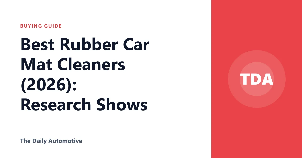Best Rubber Car Mat Cleaners (2026): Research Shows