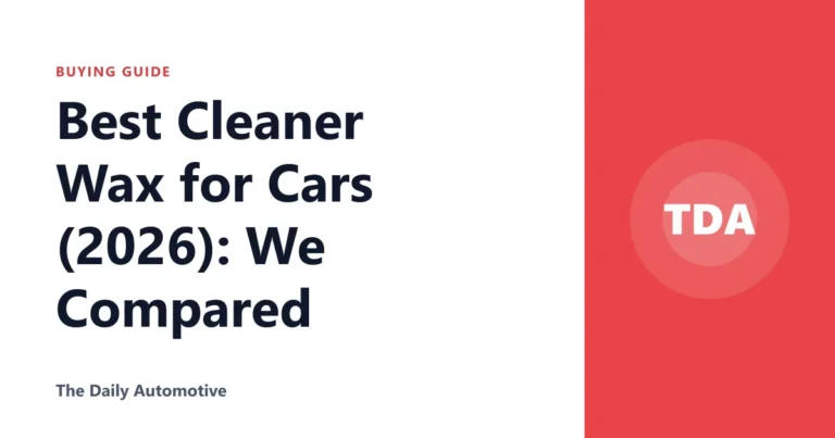 Best Cleaner Wax for Cars (2026): We Compared