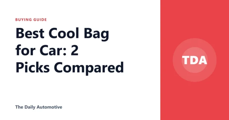 Best Cool Bag for Car: 2 Picks Compared