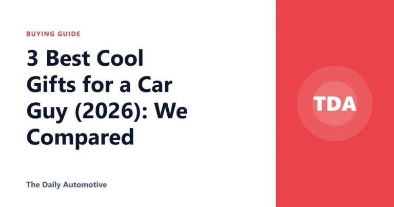 3 Best Cool Gifts for a Car Guy (2026): We Compared