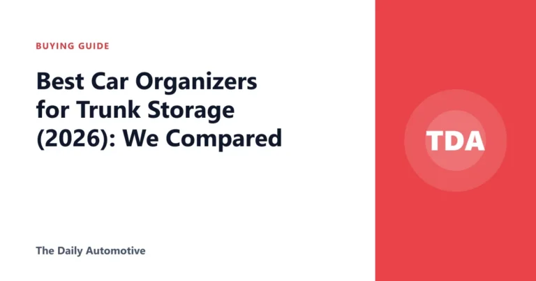 Best Car Organizers for Trunk Storage (2026): We Compared