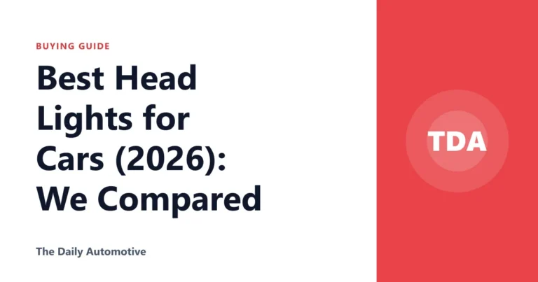 Best Head Lights for Cars (2026): We Compared