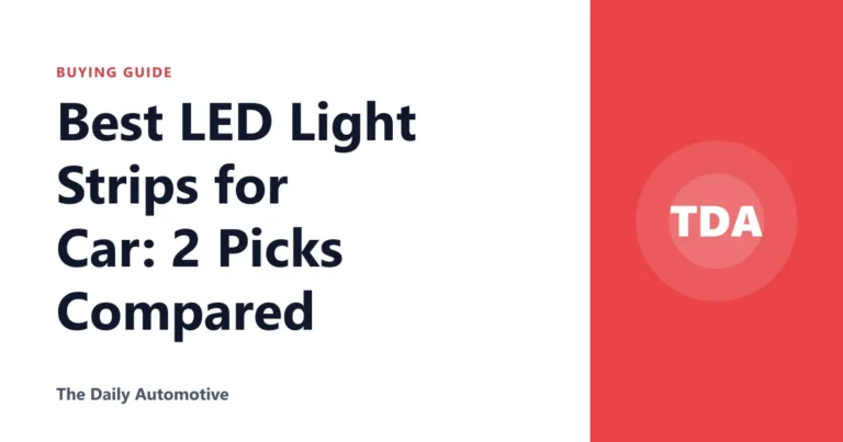 Best LED Light Strips for Car: 2 Picks Compared