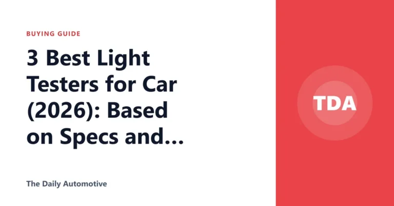 3 Best Light Testers for Car (2026): Based on Specs and Reviews