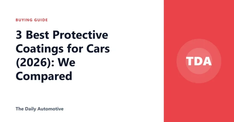 3 Best Protective Coatings for Cars (2026): We Compared