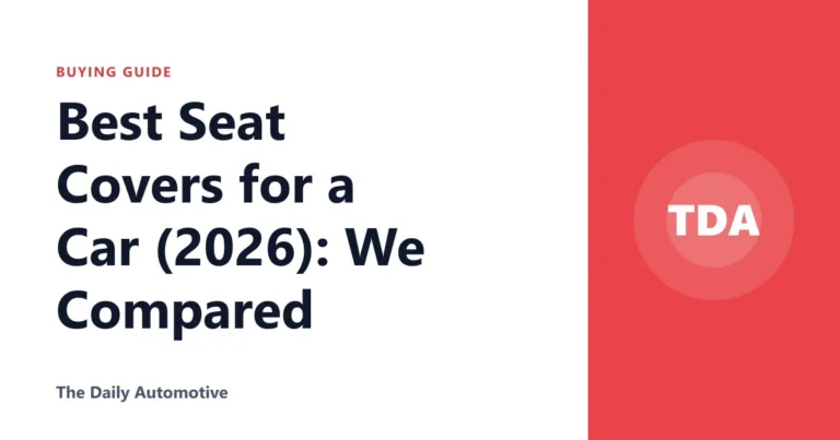 Best Seat Covers for a Car (2026): We Compared