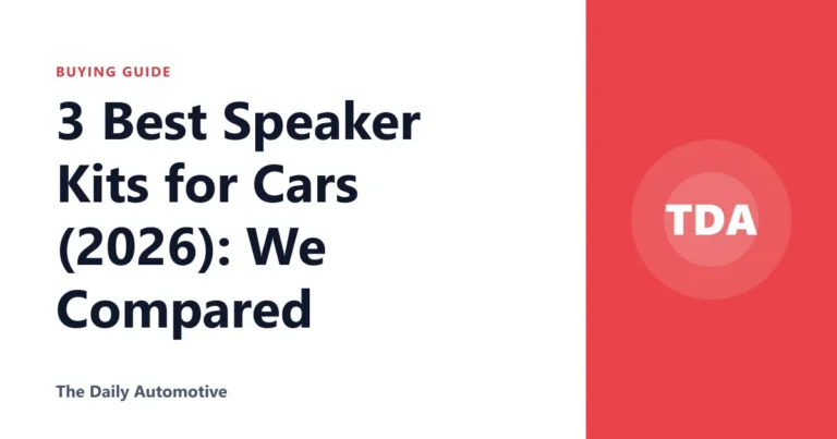 3 Best Speaker Kits for Cars (2026): We Compared
