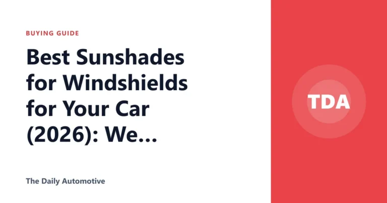 Best Sunshades for Windshields for Your Car (2026): We Compared