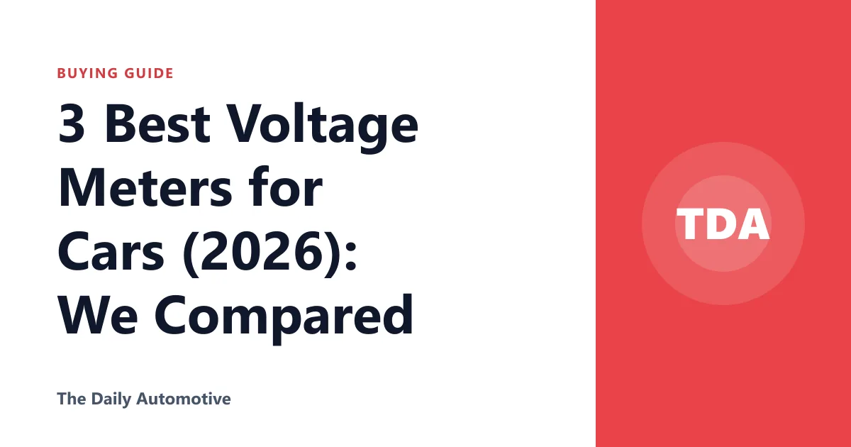 3 Best Voltage Meters for Cars (2026): We Compared