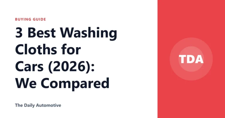 3 Best Washing Cloths for Cars (2026): We Compared