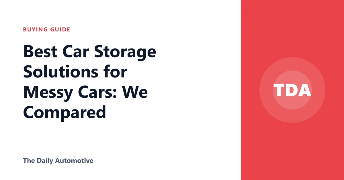 Best Car Storage Solutions for Messy Cars: We Compared