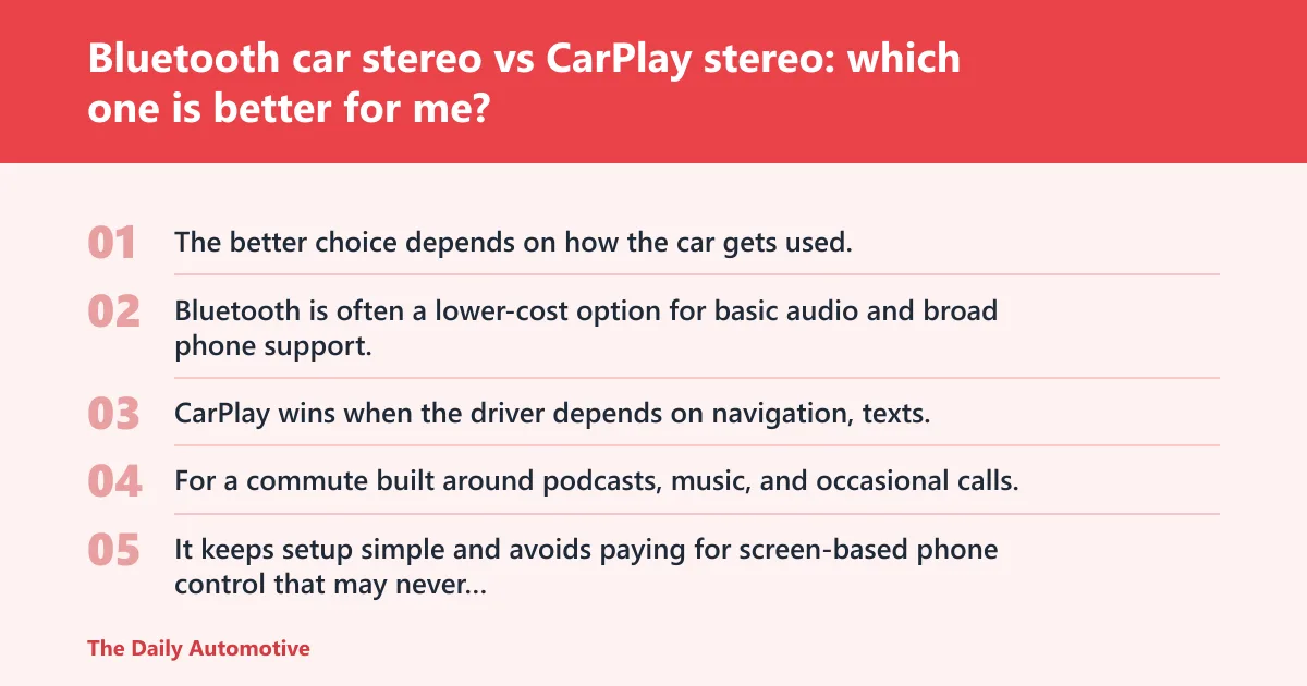 Steps: Bluetooth car stereo vs CarPlay stereo: which one is better for me?