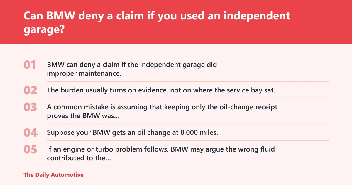 Steps: Can BMW deny a claim if you used an independent garage?