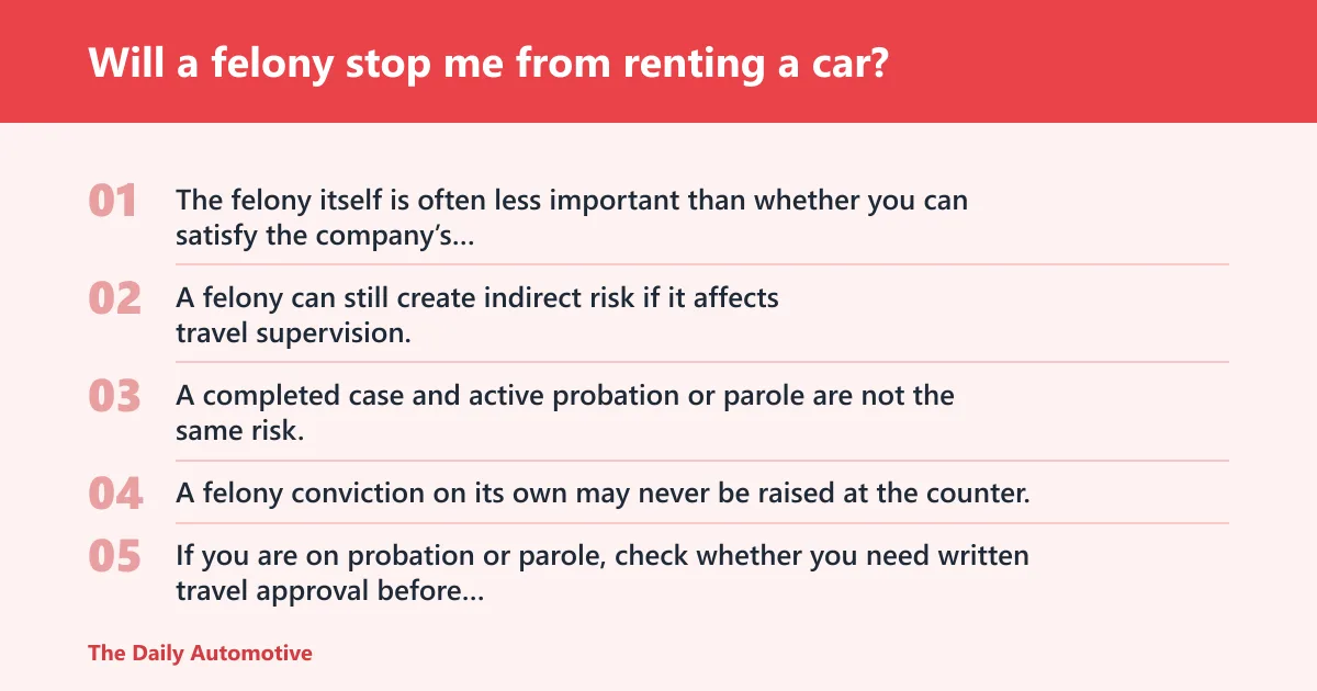 Steps: Will a felony stop me from renting a car?
