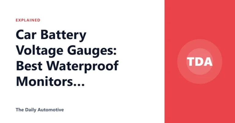 Car Battery Voltage Gauges: Best Waterproof Monitors Compared