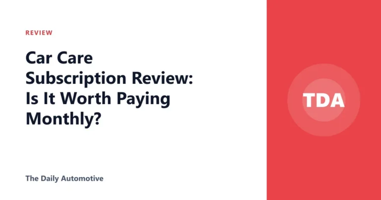Car Care Subscription Review: Is It Worth Paying Monthly?