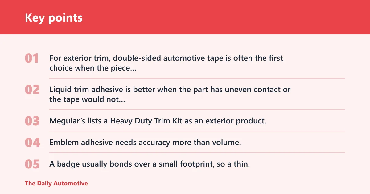 Key points: Which adhesive fits each exterior part?