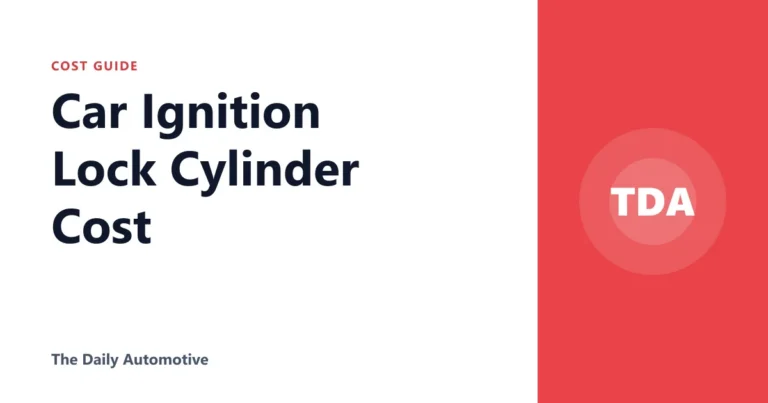 Car Ignition Lock Cylinder Cost