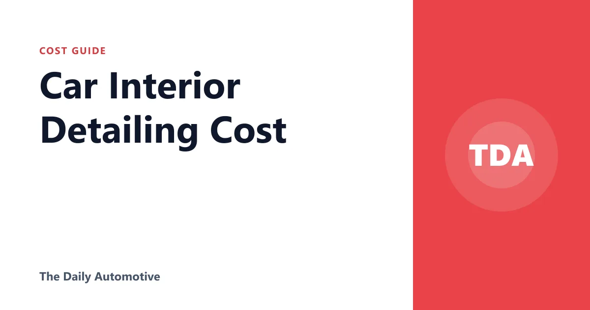 Car Interior Detailing Cost