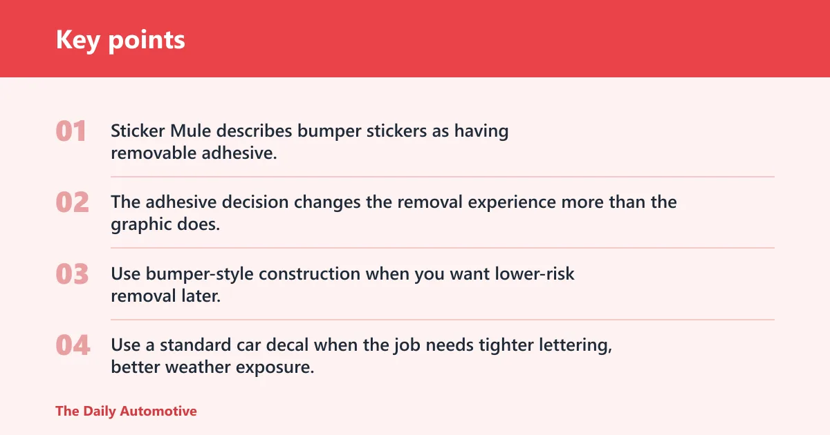 Key points: What is the difference between car decals and bumper stickers?