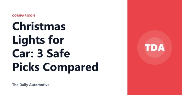 Christmas Lights for Car: 3 Safe Picks Compared