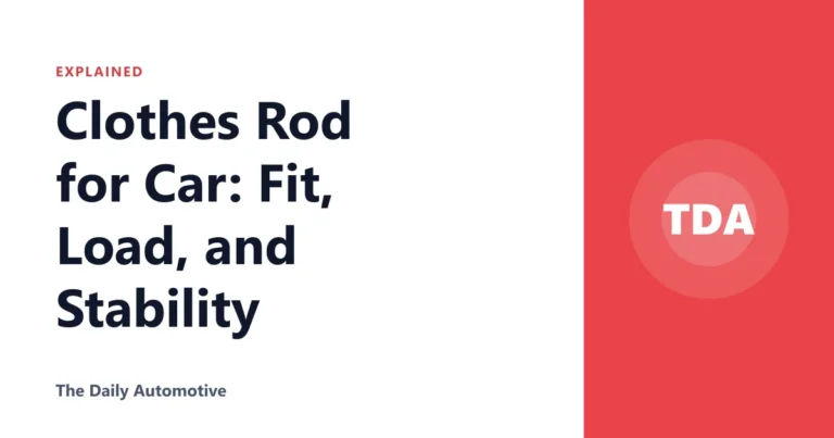 Clothes Rod for Car: Fit, Load, and Stability