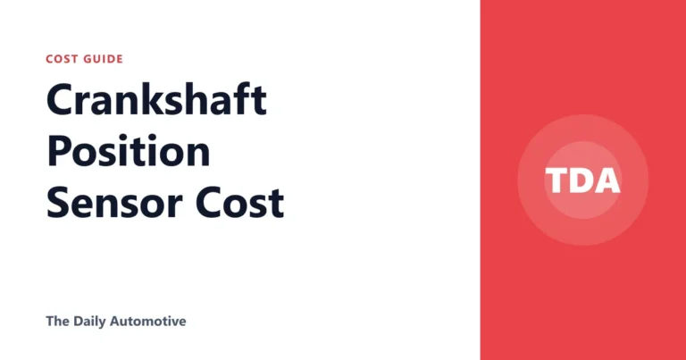 Crankshaft Position Sensor Cost