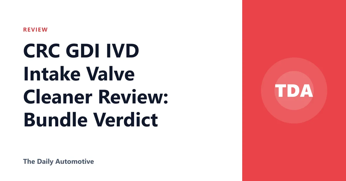 CRC GDI IVD Intake Valve Cleaner Review: Bundle Verdict