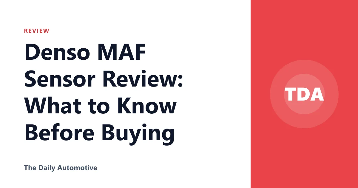 Denso MAF Sensor Review: What to Know Before Buying